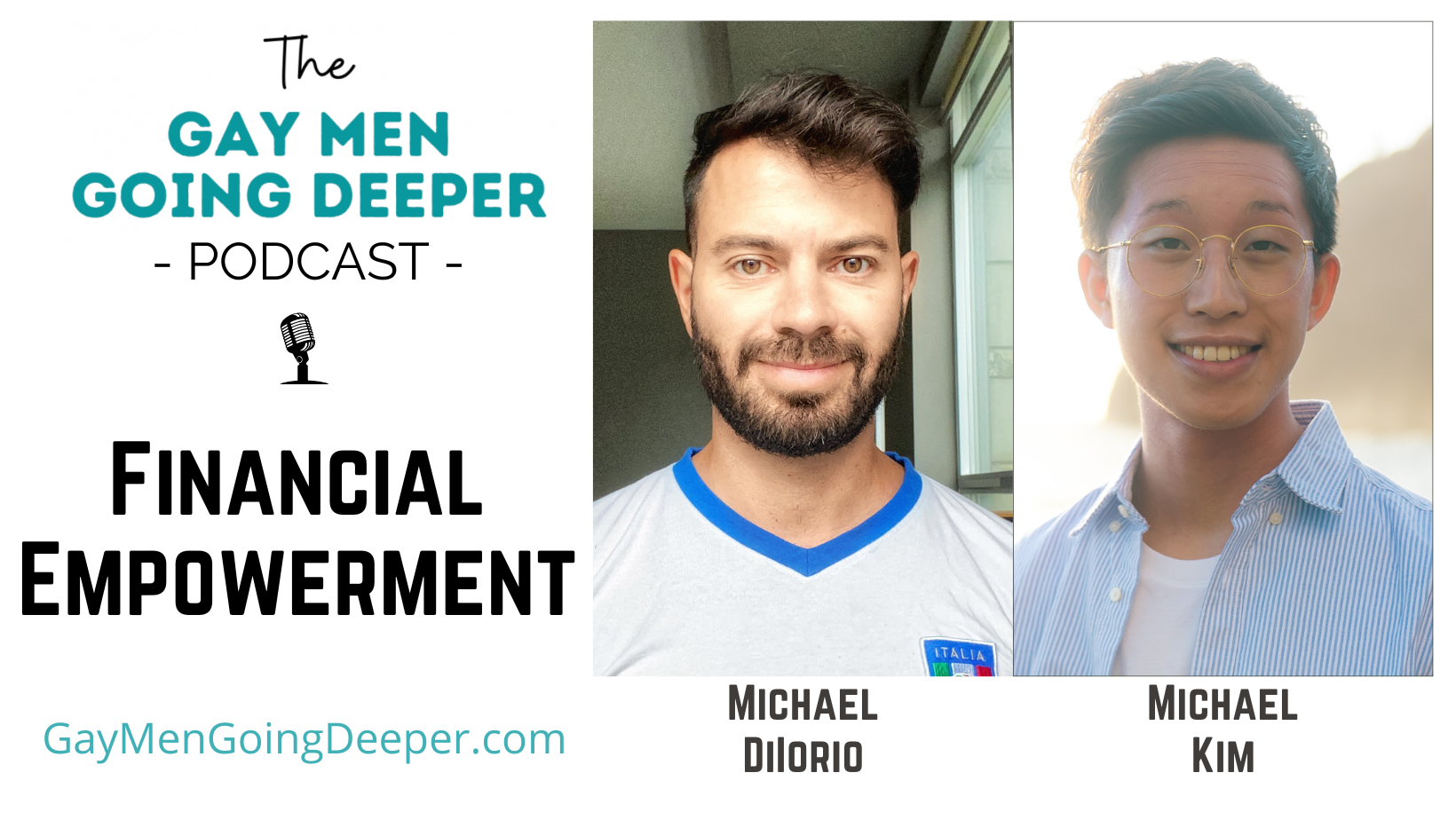 Financial Empowerment - Gay Men Going Deeper Podcast