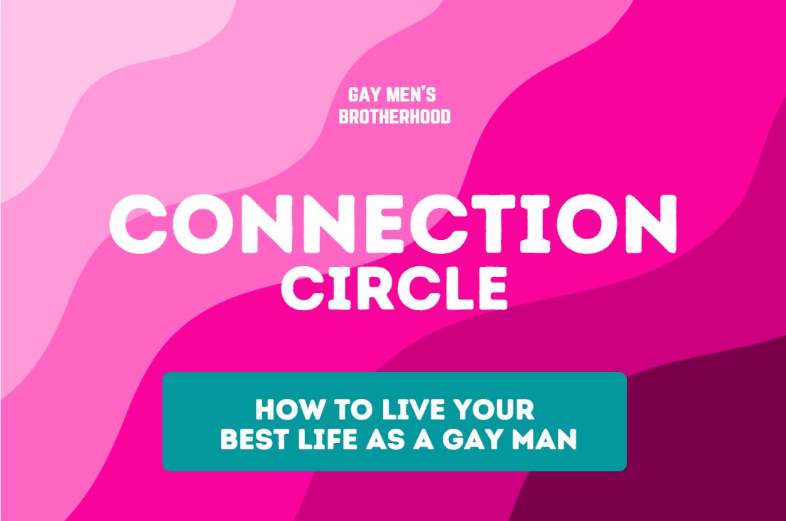 How to Live Your Best Life as a Gay Man